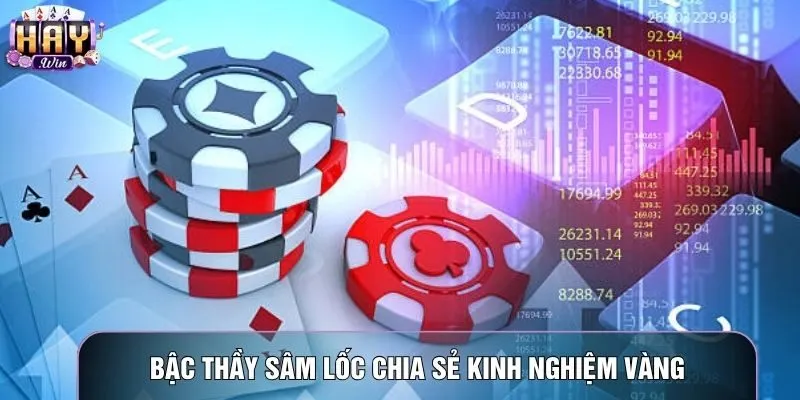 Bậc thầy sâm lốc chia sẻ kinh nghiệm vàng