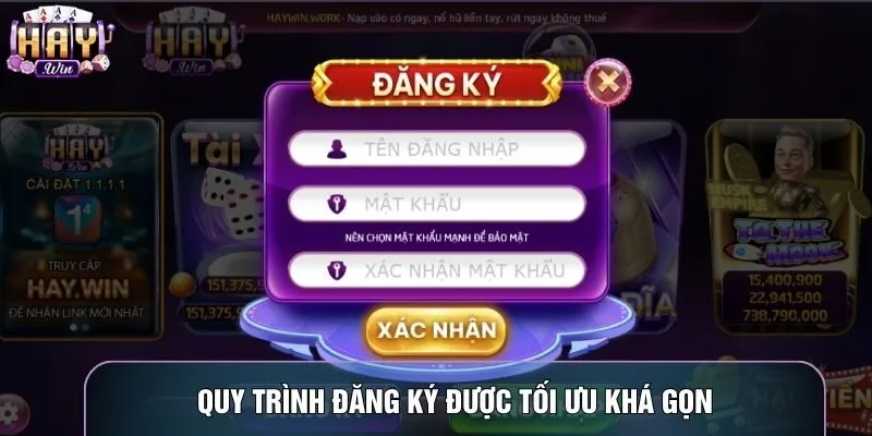 Quy trình đăng ký được tối ưu khá gọn