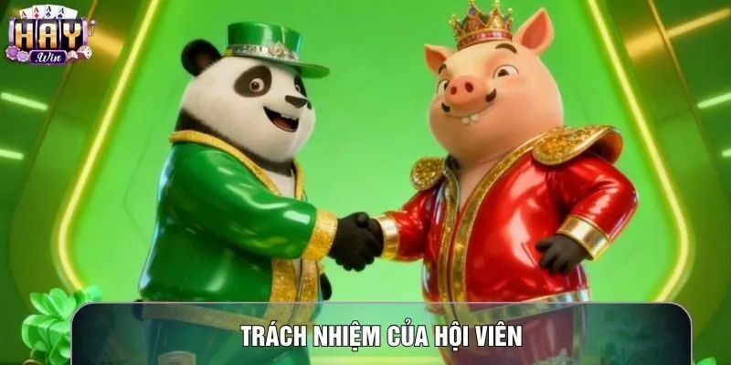Trách nhiệm của hội viên