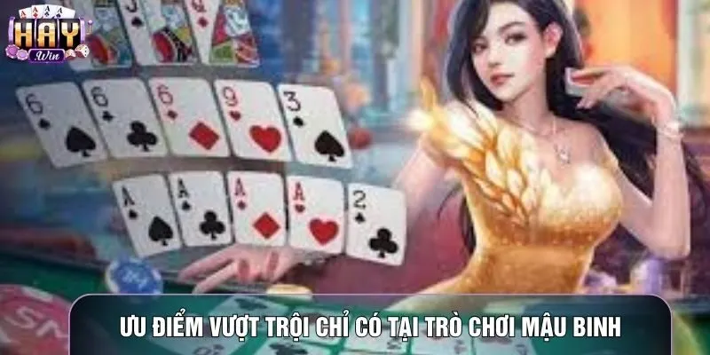Ưu điểm vượt trội chỉ có tại trò chơi Mậu binh
